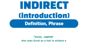 엑셀 INDIRECT 함수의 기본 정의 및 기본 함수구문에 대해 소개하는 글입니다.